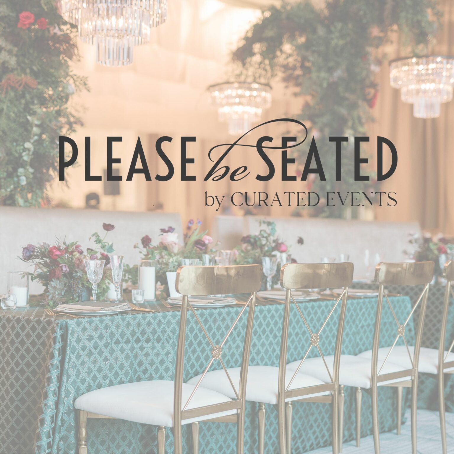 Curated Events acquires Please Be Seated Event Rentals – Rental ...