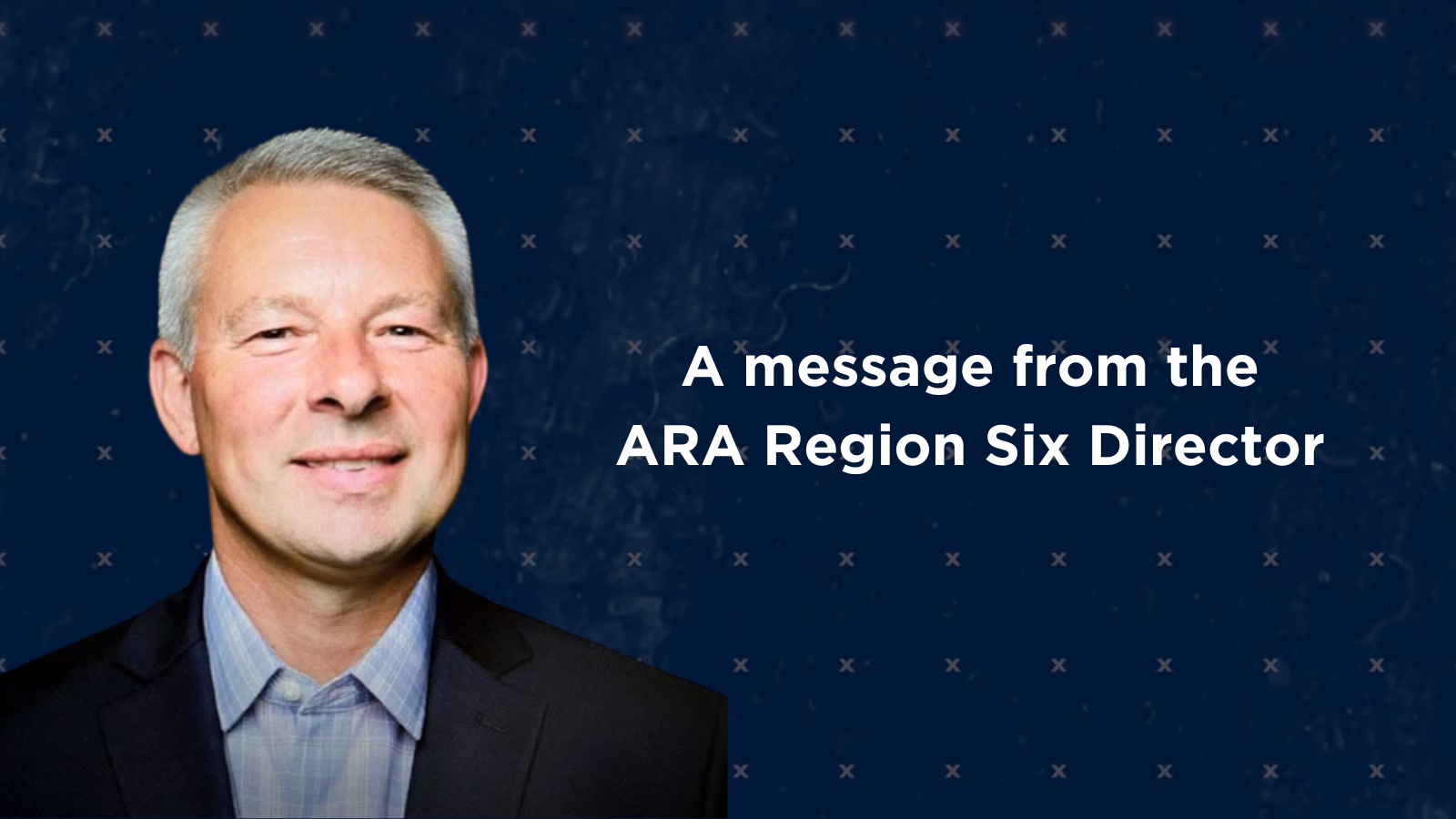 Outlook for 2025 and more for ARA Region Six – Rental Management Media ...