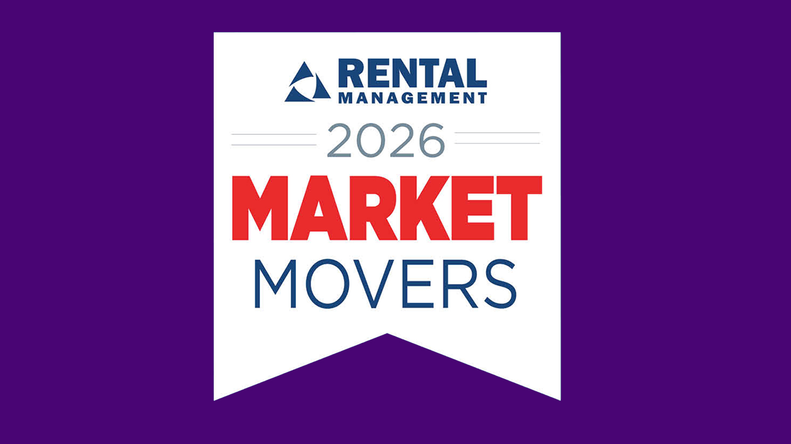 Adapting and growing: Rental Management's 2026 event Market Movers